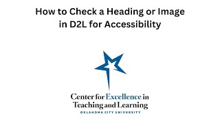 How to Check a Heading or Image in D2L for Accessibility