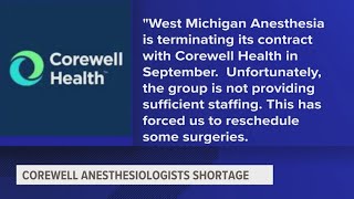 Corewell Health faces anesthesiologist shortage, contract with West Michigan Anesthesia ends