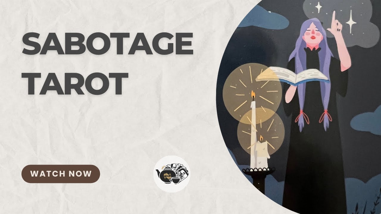 Sabotage Tarot