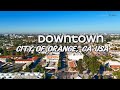 4K Drone Video of Downtown Old Town Orange in California, USA 🇺🇸 | Drone Xplor