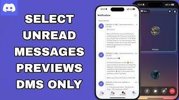 How To Select Unread Messages Previews Dms Only On Discord App