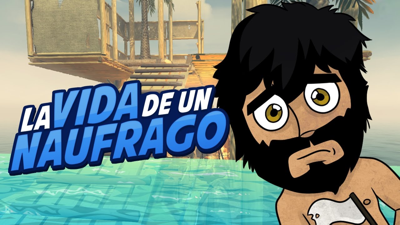 LA VIDA DE UN NÁUFRAGO | RAFT - YouTube