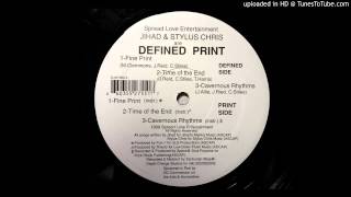 Defined Print - Time Of The End