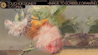 IMAGE TO SCRIBBLE DRAWING - TOUCHDESIGNER TUTORIAL
