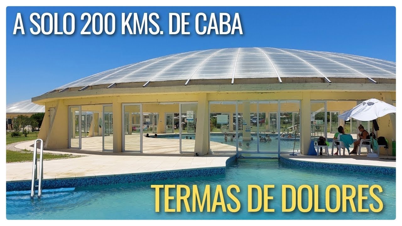 Las Termas de Dolores - YouTube