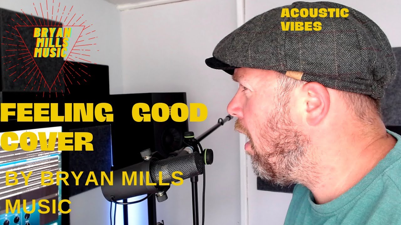 Micheal Buble - Feeling Good [BryanMillsMusic] Cover