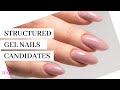 Structure Gel Nails | Who is this nail service for?