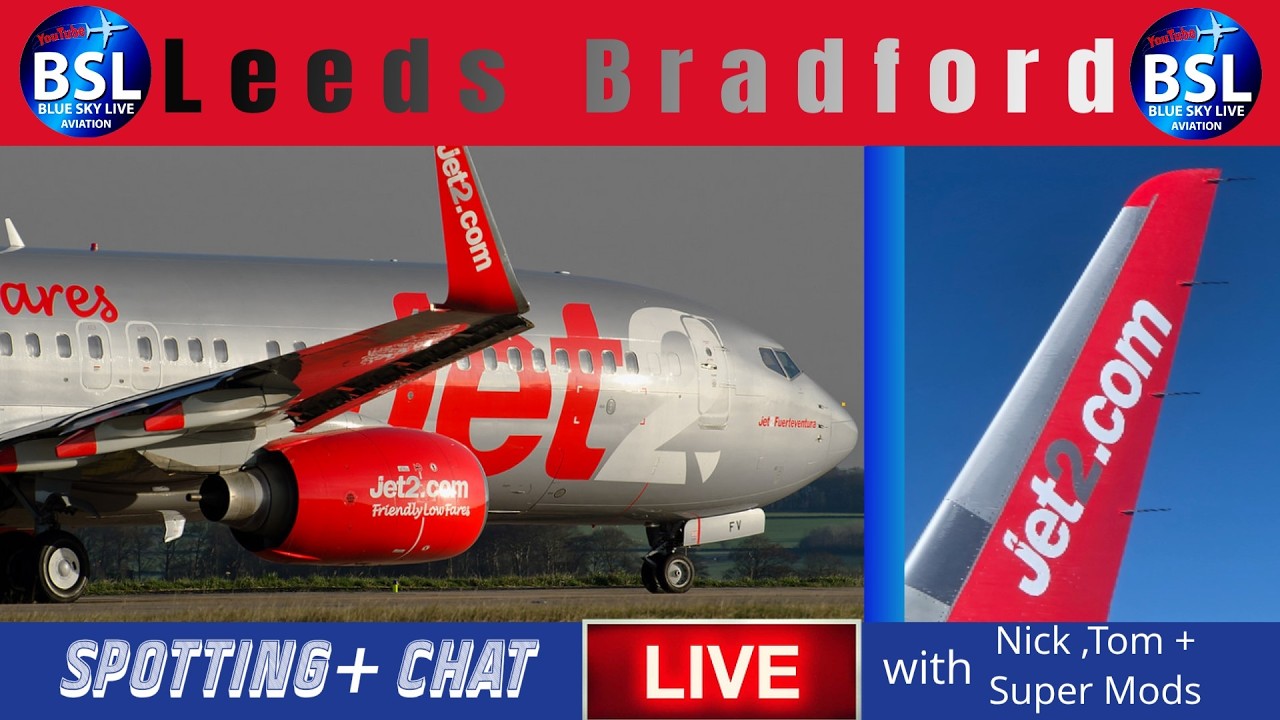 🔴Live - Leeds Bradford  Airport  - Plane spotting and chat