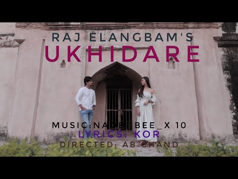 Ukhidare | Raj Elangbam