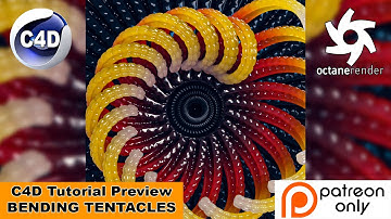 Bending Tentacles (Cinema 4D Patreon Tutorial PREVIEW)
