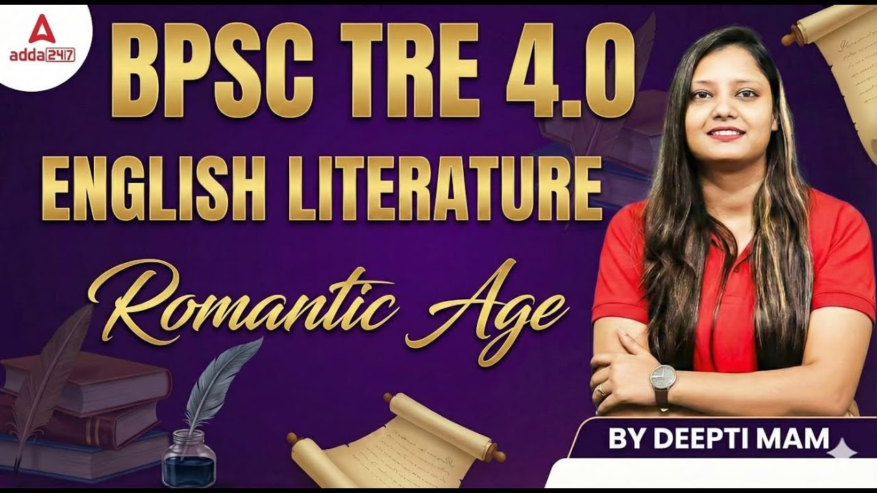 BPSC TRE 4.0 English Literature Romantic Age | BPSC TRE English Practice Set | English By Deepti Mam