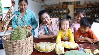 Baby girl Siv chhee learn to eat durian fruit  / Prepare food for family lunch