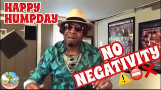 HAPPY HUMPDAY W/ HECTOR 🕺🏼😂😅NO NEGATIVITY!