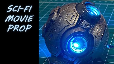 How I Made A  Sci-Fi Movie Prop!
