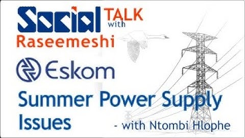 Eskom | Summer Electricity Issues (ST02E012)
