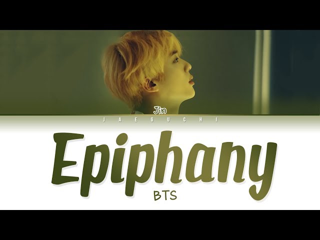 BTS Jin - 'EPIPHANY' LYRICS (Eng/Rom/Han/가사) class=