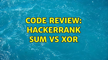 Code Review: Hackerrank Sum vs XoR