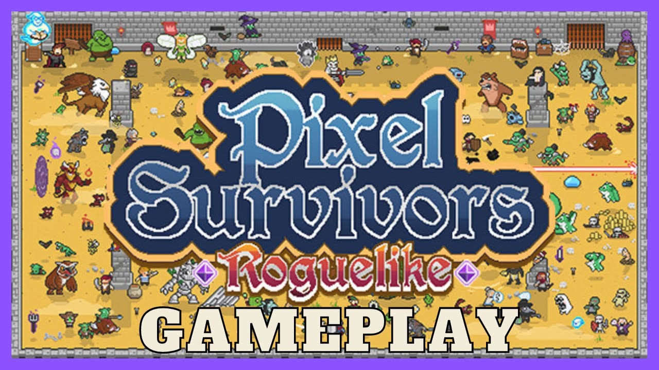 Pixel Survivors : Roguelike Demo Gameplay Walkthrough / [No Commentary]