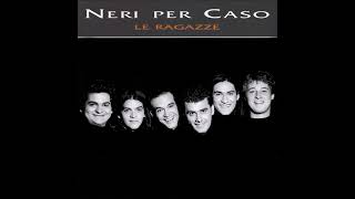Neri Per Caso - Viva la mamma