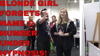 Blonde Girl Forgets Names & Number Under Hypnosis