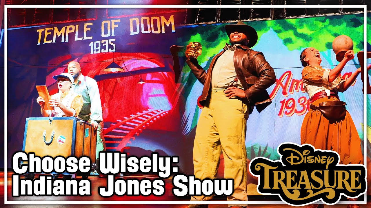 Choose Wisely: Indiana Jones Comedy Adventure! - Disney Treasure Cruise Ship