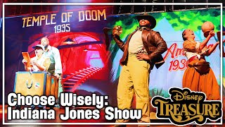Choose Wisely: Indiana Jones Comedy Adventure! - Disney Treasure Cruise Ship