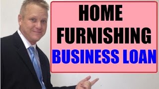Get A Home Furnishing Store Small Business Loan Here screenshot 4