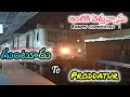 Return to home town #finally exam's completed #proddutur #guntur#tending