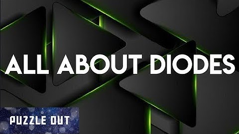 Diodes | pn junction diode | types of diode | I-V characteristics