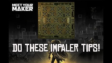 The Impaler Trap Tips you NEED to know in Meet Your Maker