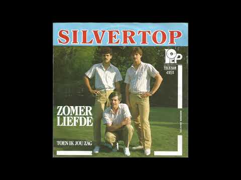 Silvertop — Silvertop - Toen Ik Jou Zag