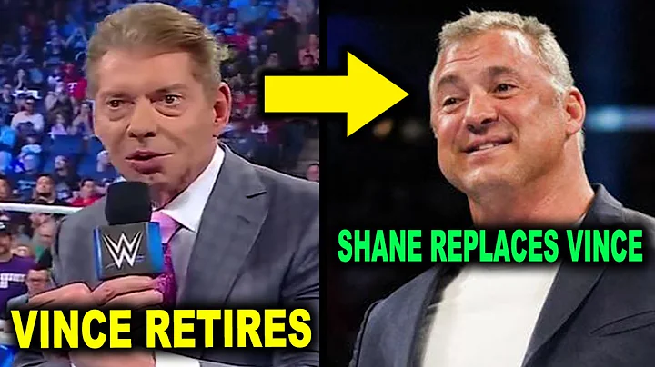 Vince McMahon Retires from WWE & Shane McMahon Rep...