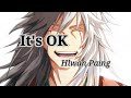 Hlwan Paing - It's OK (Lyric Video) #hlwanpaing #itsokay #healyourheart