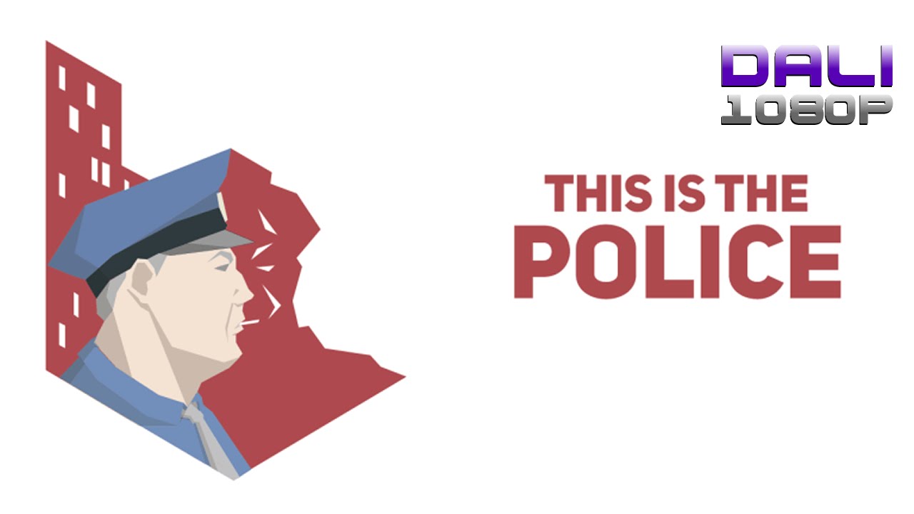 This Is the Police PC Gameplay 1080p 60fps YouTube