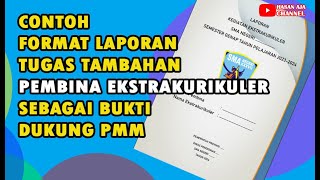 Contoh Format Laporan Tugas Tambahan Sebagai Pembina Ekstrakurikuler yang sesuai dengan PMM #pmm