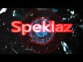 Intro to speklaz  by flareintro