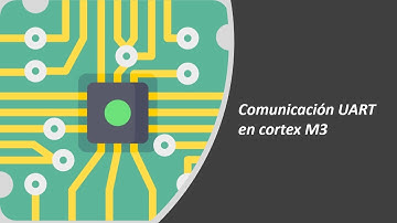 Comunicación UART en cortex M3