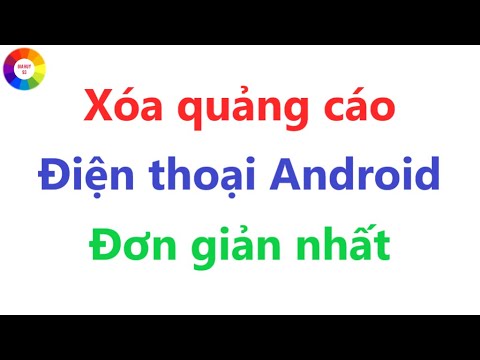 CÁCH XÓA QUẢNG CÁO TRÊN ĐIỆN THOẠI SAMSUNG