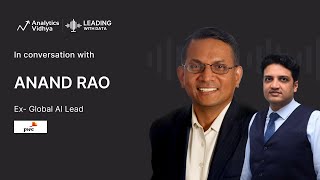 Dr. Anand Rao on AI Evolution, Joyful Pursuits, and Career Wisdom | Leading with Data 29