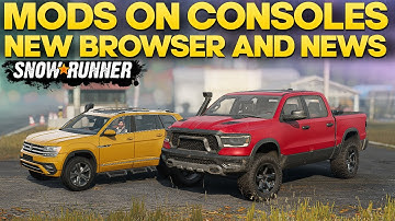 Mods on Consoles News New Mod Browser in SnowRunner Phase 2 Update