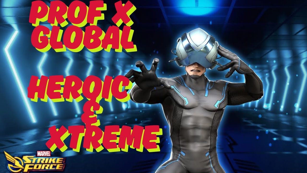 MSF-PROF X SAGA-GLOBAL HEROIC & XTREME SECTIONS-SHADOWKING BOSS BATTLE-MARVEL STRIKE FORCE