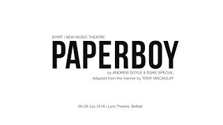Paperboy 2018 | British Youth Music Theatre