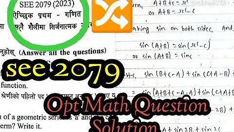 Solution of Opt Math SEE 2079 Question paper | opt math solved question paper of see 2079 | see 2079