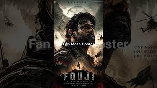 Fouji prabhas Fan made poster