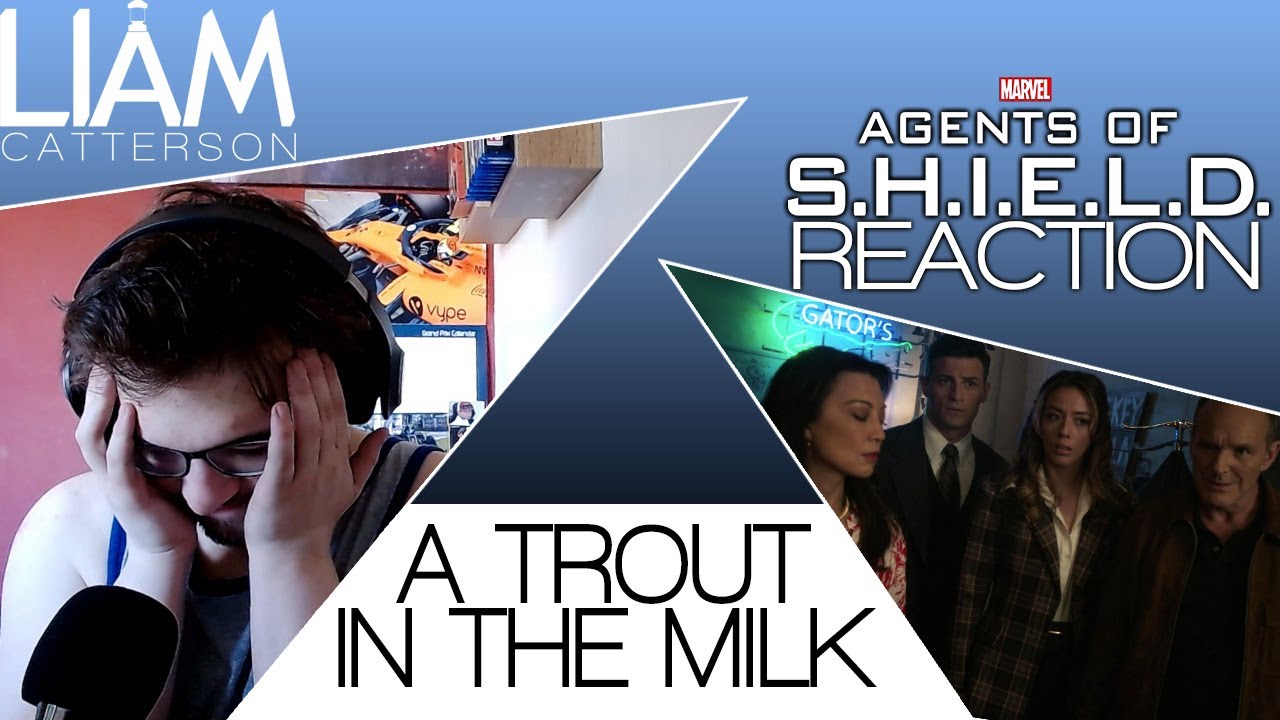 Agents of SHIELD 7x05 A Trout in the Milk Reaction YouTube