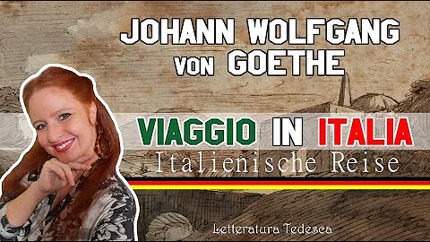 Cosa cercava Goethe in Italia?
