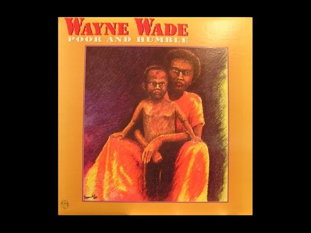 英12” Wayne Wade / Bunny Lie Lie Poor And Humble / Babylonian  GRED52 Greensleeves Records /00250 Wayne Wade - Poor And Humble / Bunny Lie Lie - Babylonian 12