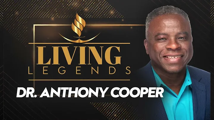 Dr. Anthony Cooper | 2022 Living Legend
