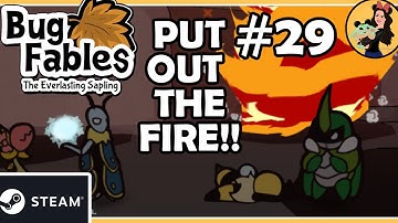 PUTTING OUT THE FIRE [THE OVEN] - Bug Fables; the Everlasting Sapling Gameplay - Part 29