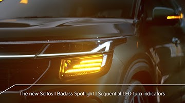 The new Seltos I Badass Spotlight I Sequential LED turn indicators